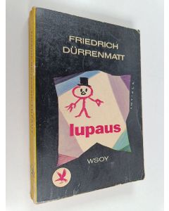 Kirjailijan Friedrich Dürrenmatt käytetty kirja Lupaus : rikosromaanin sielunmessu