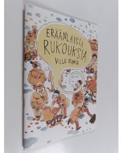 Kirjailijan Ville Ranta käytetty teos Eräänlaisia rukouksia