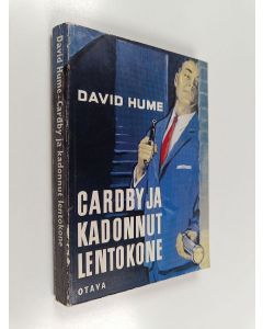Kirjailijan David Hume käytetty kirja Cardby ja kadonnut lentokone : salapoliisiromaani