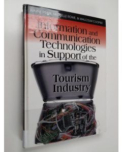 käytetty kirja Information and communication technologies in support of the tourism industry