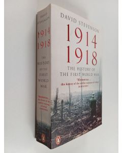 Kirjailijan David Stevenson käytetty kirja 1914-1918 - The History of the First World War