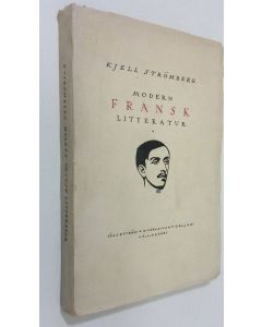 Kirjailijan Kjell Strömberg käytetty kirja Modern fransk litteratur : från 1890 till nu