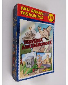 Kirjailijan Walt Disney käytetty kirja Aku Ankan taskukirja 317 : Terveisiä Ankkalinnasta