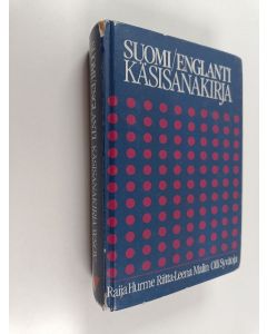 Kirjailijan Raija Hurme käytetty kirja Suomi-englanti käsisanakirja