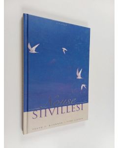 Kirjailijan Teuvo V. Riikonen & Timo Sjöman käytetty kirja Nouse siivillesi