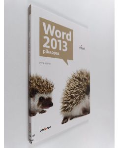 Kirjailijan Petri Manu käytetty kirja Word 2013 : pikaopas
