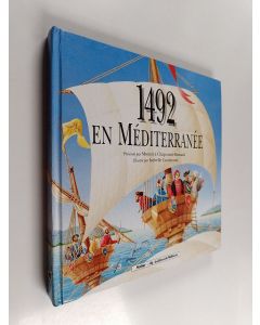 Kirjailijan Mounira Chapoutot-Remadi käytetty kirja 1492 en Méditerranée