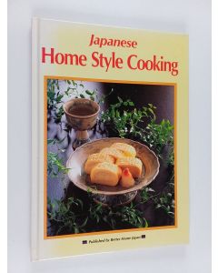 Kirjailijan ベターホーム協会 käytetty kirja Japanese Home Style Cooking