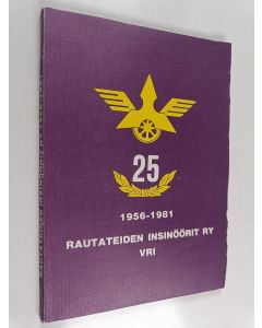 käytetty kirja Rautateiden insinöörit ry VRI 1956-1981