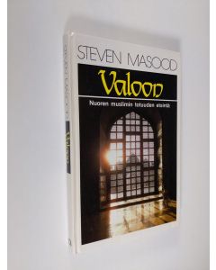 Kirjailijan Steven Masood käytetty kirja Valoon