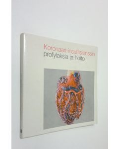 käytetty kirja Koronaari-insuffisienssin profylaksia ja hoito