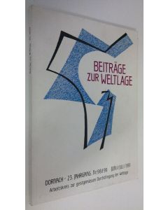 Kirjailijan Herbert Witzenmann käytetty kirja Beiträge zur weltlage : 23. jahrgang , Nr. 98/99 Juni/Juli 1991