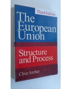 Kirjailijan Rauni-Leena Luukanen käytetty kirja The European Union : structure and process
