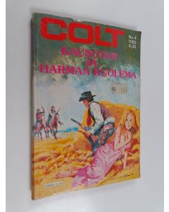 käytetty kirja Colt 4/1985 : Kaunotar ja kuolema