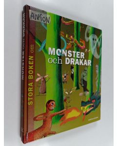 Kirjailijan Benoît Delalandre käytetty kirja Stora boken om monster och drakar