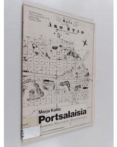 käytetty kirja Portsalaisia : muistelmia Mutavärkiltä Mikaelinkirkolle