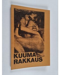 käytetty kirja Kuuma rakkaus : eroottinen elämäni 2