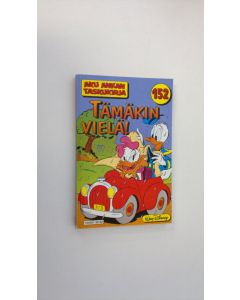 Kirjailijan Walt Disney käytetty kirja Tämäkin vielä!