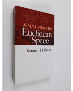 Kirjailijan Kenneth Hoffman käytetty kirja Analysis in Euclidean Space