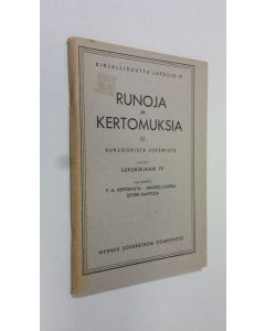 Kirjailijan valinneet F. A. ym. Heporauta uusi teos Runoja ja kertomuksia 2, Kursoorista lukemista : liittyy Lukukirjaan IV