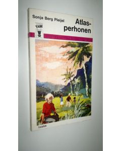 Kirjailijan Sonja Berg Pleijel käytetty kirja Atlasperhonen