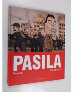 Kirjailijan Vasikka käytetty kirja Pasila : Vasikka ; Orvot koirat