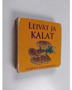 käytetty kirja Leivät ja kalat Uudesta testamentista