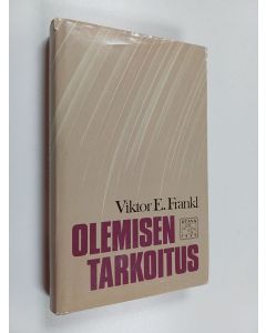 Kirjailijan Viktor E. Frankl käytetty kirja Olemisen tarkoitus