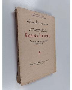 Kirjailijan Helena Westermarck käytetty kirja Finlands första kvinnliga läkare Rosina Heikel - Kvinnospår i finländskt kulturliv