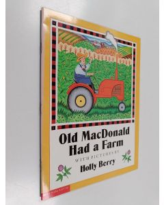 Kirjailijan Holly Berry käytetty teos Old MacDonald Had a Farm