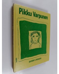 Kirjailijan Barbro Lindgren käytetty kirja Pikku varpunen