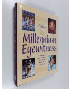 käytetty kirja Millennium Eyewitness - A Thousand Years of History Written by Those who Were There