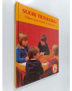 Kirjailijan Lennart Edberg käytetty kirja Suuri tietoleikki : paljon kysymyksiä ja vastauksia