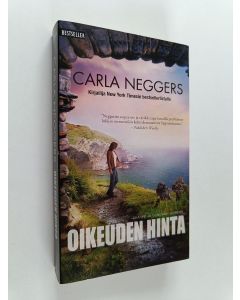Kirjailijan Carla Neggers käytetty kirja Oikeuden hinta