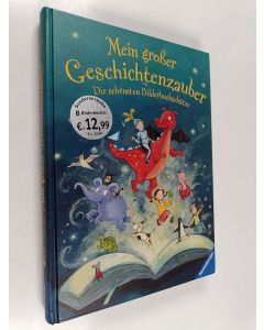 käytetty kirja Mein großer Geschichtenzauber - Die schönsten Bilderbuchschätze