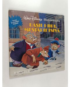 käytetty teos Basil Hiiri, mestarietsivæ - musiikkisatu