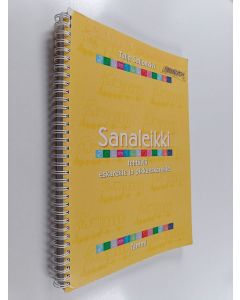 Kirjailijan Tuija Saijonkivi käytetty teos Sanaleikki : tehtäviä eskareille ja pikkueskareille