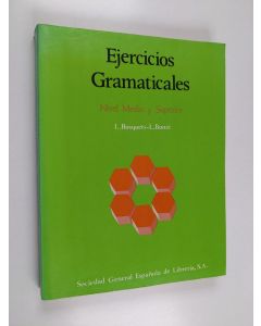 Kirjailijan L. Busquets käytetty kirja Ejercicios gramaticales : nivel medio y superior