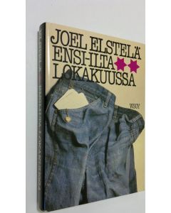 Kirjailijan Joel Elstelä käytetty kirja Ensi-ilta lokakuussa (ERINOMAINEN)