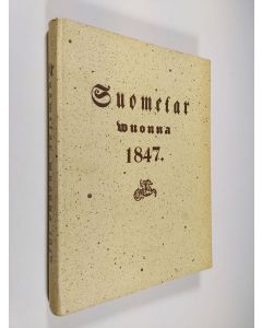 käytetty kirja Suometar vuonna 1847