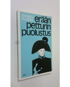Kirjailijan Johannes Salminen uusi kirja Erään petturin puolustus : esseitä (ERINOMAINEN)