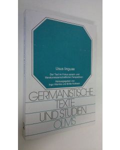 Kirjailijan Britta Hufeisen käytetty kirja Usus linguae : germanistische texte und studien (ERINOMAINEN)