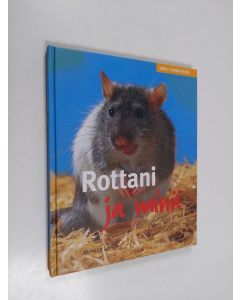 Kirjailijan Monika Lange käytetty kirja Rottani ja minä