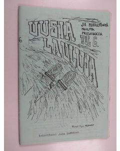 käytetty teos Uusia lauluja ja mieletöntä muuta musiikkia vol 6