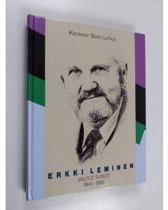 Kirjailijan Erkki Leminen käytetty kirja Valitut runot : 1944-1992