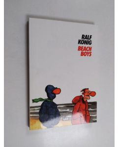 Kirjailijan Ralf König käytetty kirja Beach boys