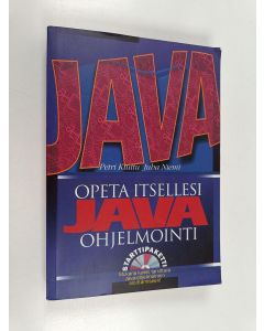 Kirjailijan Petri Kiuttu käytetty kirja Opeta itsellesi Java-ohjelmointi