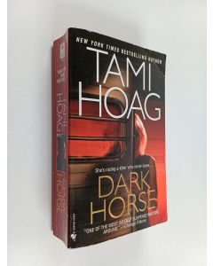 Kirjailijan Tami Hoag käytetty kirja Dark horse