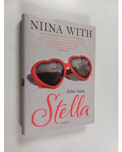 Kirjailijan Niina With käytetty kirja Joko taas, Stella