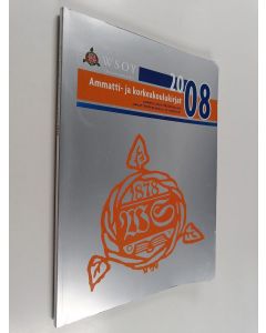k&#xE4;ytetty&#x20;kirja&#x20;Ammatti-&#x20;ja&#x20;korkeakoulukirjat&#x20;2008